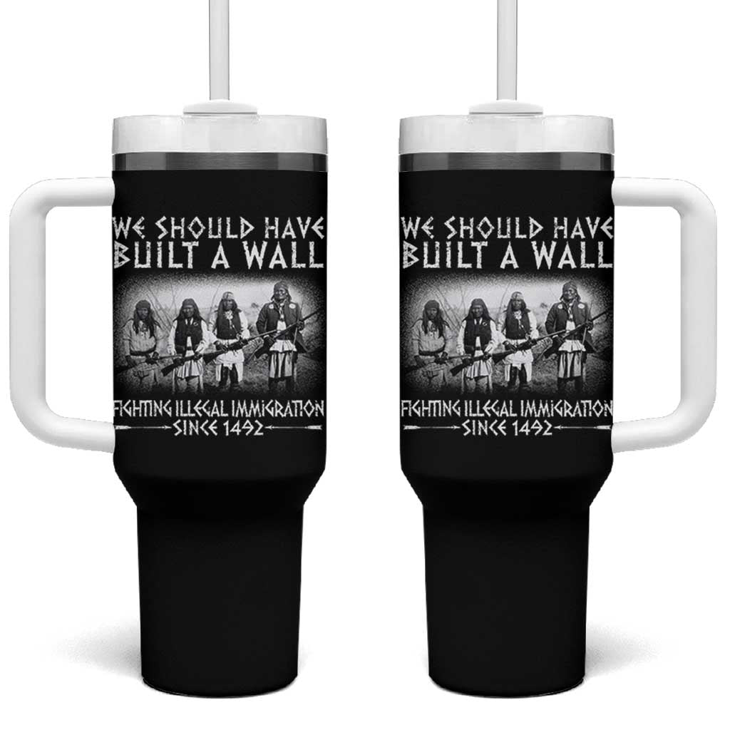 Vintage Native American Tumbler With Handle We Should Have Built A Wall - Wonder Print Shop