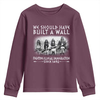 Vintage Native American Youth Sweatshirt We Should Have Built A Wall - Wonder Print Shop