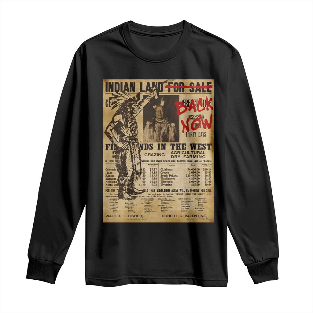 Native American Long Sleeve Shirt Indian Land For Back Now