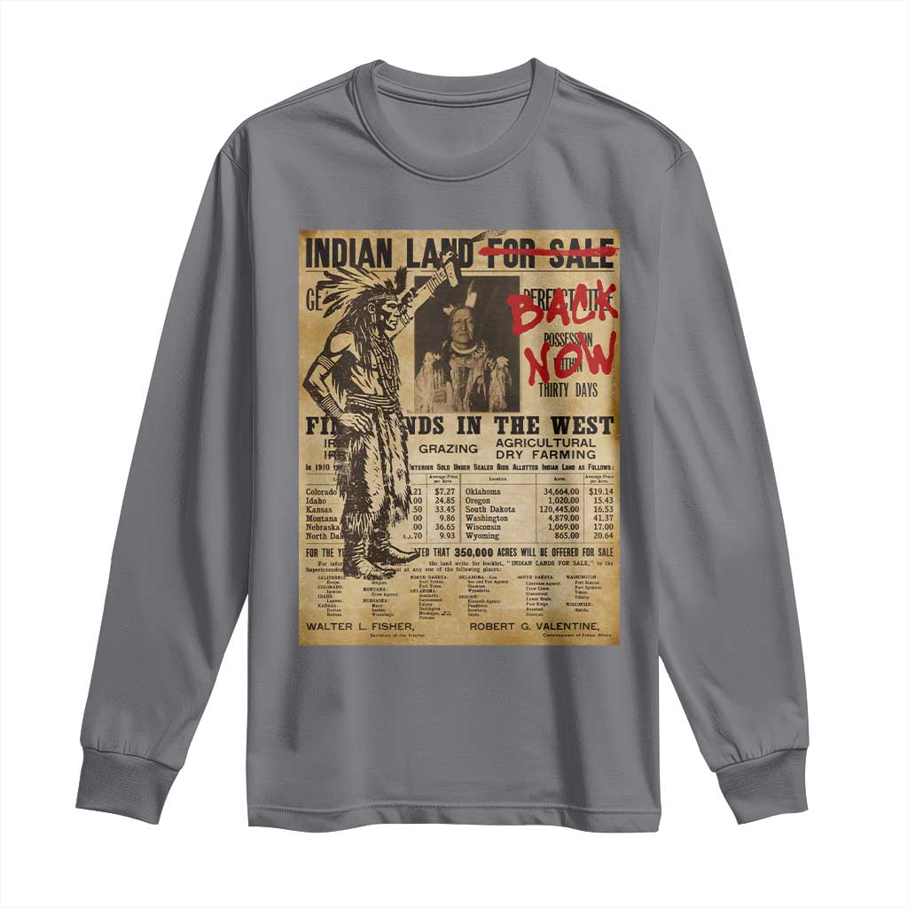 Native American Long Sleeve Shirt Indian Land For Back Now