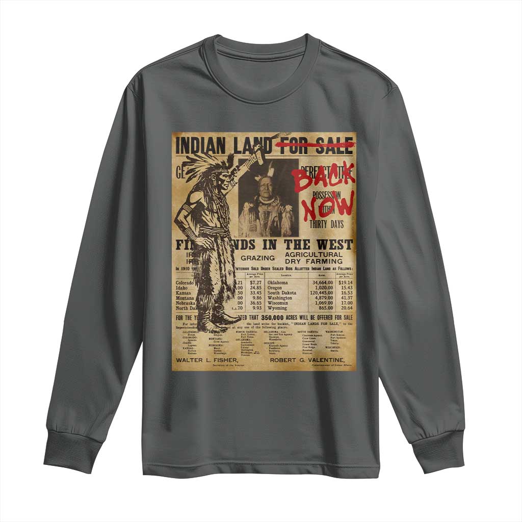 Native American Long Sleeve Shirt Indian Land For Back Now