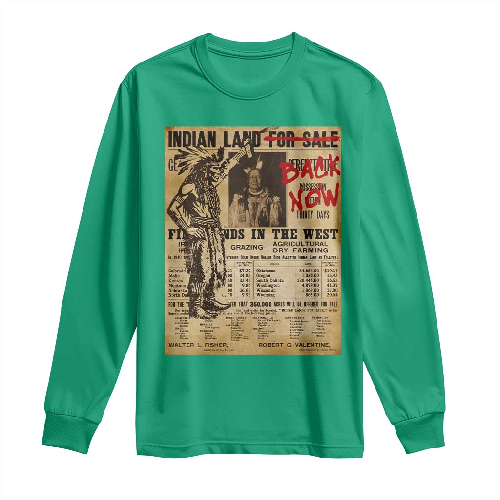 Native American Long Sleeve Shirt Indian Land For Back Now