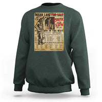 Native American Sweatshirt Indian Land For Back Now
