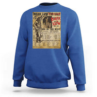 Native American Sweatshirt Indian Land For Back Now