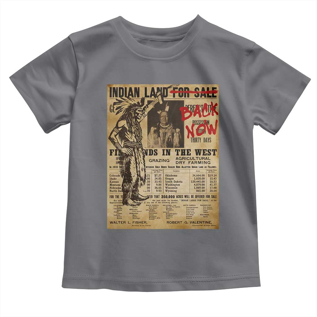 Native American Toddler T Shirt Indian Land For Back Now