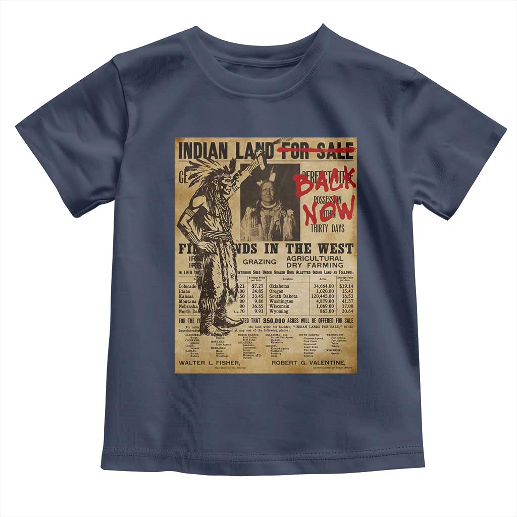 Native American Toddler T Shirt Indian Land For Back Now