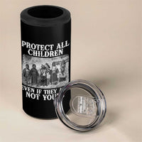 Native American Every Child 4 in 1 Can Cooler Tumbler Protect All Children Even If They Are Not Yours - Wonder Print Shop