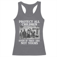 Native American Every Child Racerback Tank Top Protect All Children Even If They Are Not Yours - Wonder Print Shop