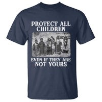 Native American Every Child T Shirt Protect All Children Even If They Are Not Yours - Wonder Print Shop