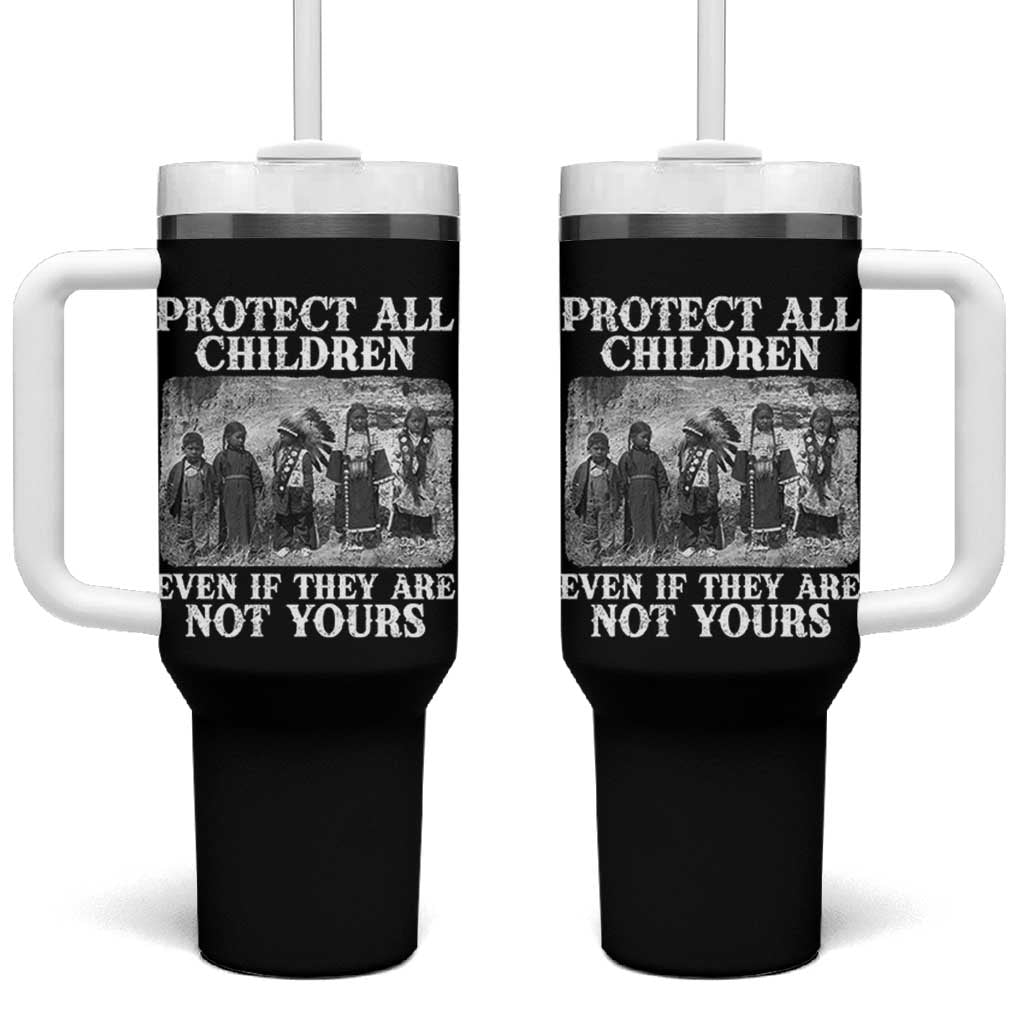 Native American Every Child Tumbler With Handle Protect All Children Even If They Are Not Yours - Wonder Print Shop