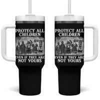 Native American Every Child Tumbler With Handle Protect All Children Even If They Are Not Yours - Wonder Print Shop