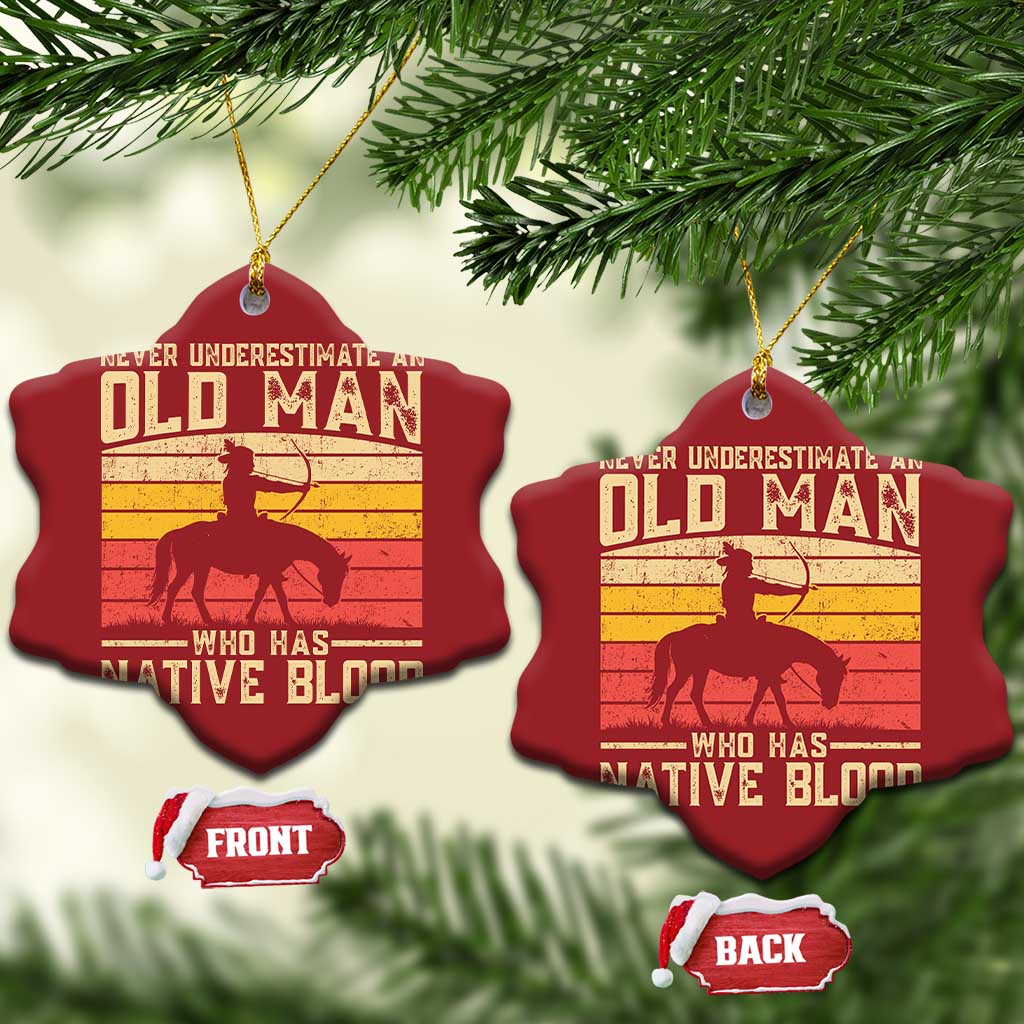Funny Native American Christmas Ornament Never Underestimate An Old Man Native American - Wonder Print Shop