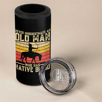 Funny Native American 4 in 1 Can Cooler Tumbler Never Underestimate An Old Man Native American - Wonder Print Shop