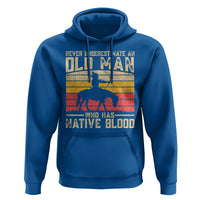 Funny Native American Hoodie Never Underestimate An Old Man Native American - Wonder Print Shop