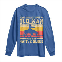Funny Native American Long Sleeve Shirt Never Underestimate An Old Man Native American - Wonder Print Shop
