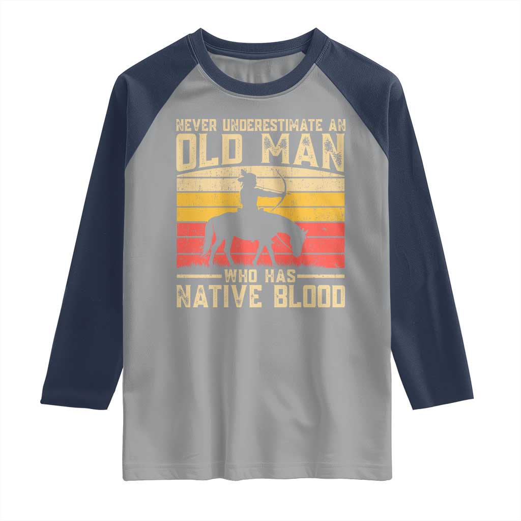 Funny Native American Raglan Shirt Never Underestimate An Old Man Native American - Wonder Print Shop