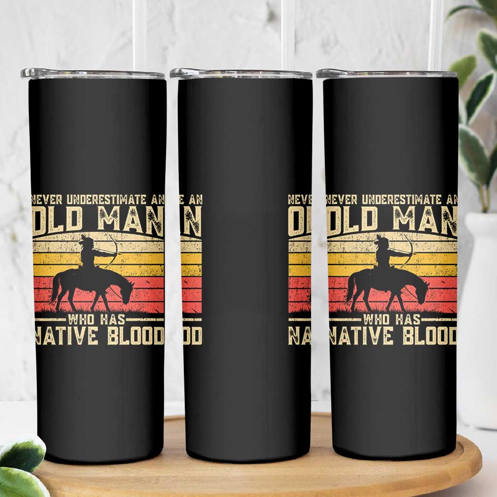 Funny Native American Skinny Tumbler Never Underestimate An Old Man Native American - Wonder Print Shop