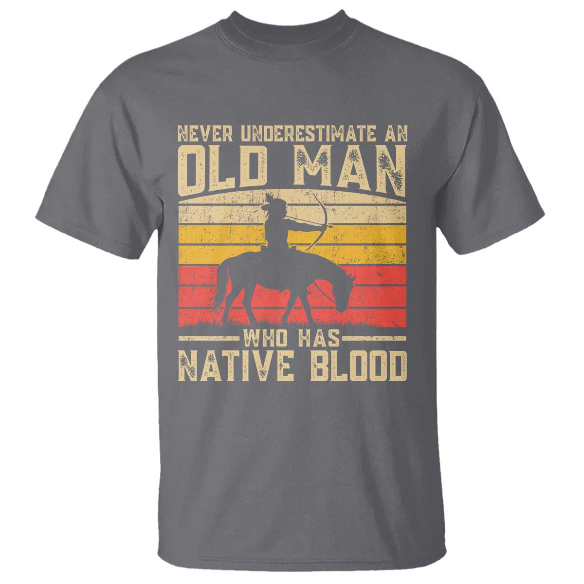 Funny Native American T Shirt Never Underestimate An Old Man Native American - Wonder Print Shop