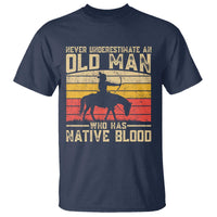 Funny Native American T Shirt Never Underestimate An Old Man Native American - Wonder Print Shop