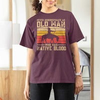 Funny Native American T Shirt For Women Never Underestimate An Old Man Native American - Wonder Print Shop