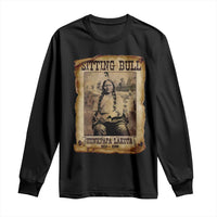 Sitting Bull Long Sleeve Shirt Native American Indian Chief Hunkpapa Lakota Sioux - Wonder Print Shop