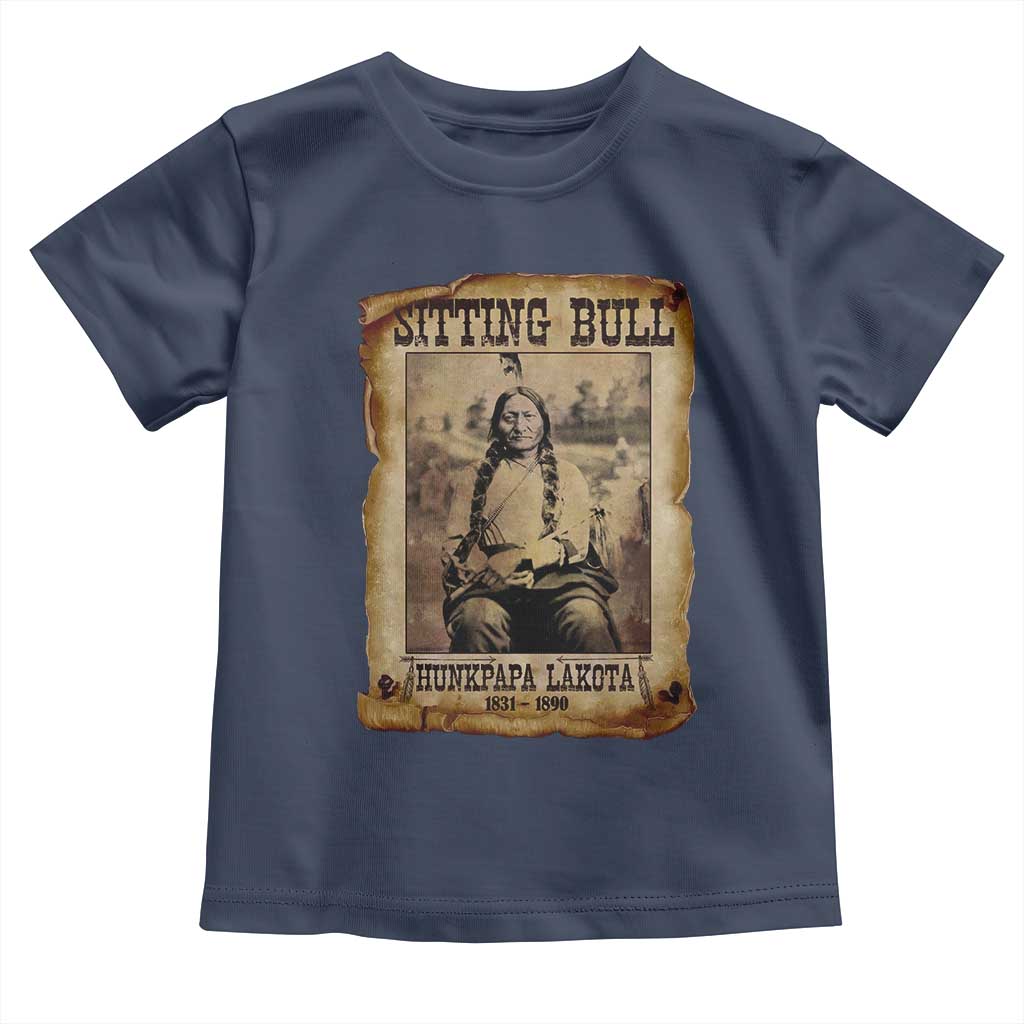 Sitting Bull Toddler T Shirt Native American Indian Chief Hunkpapa Lakota Sioux - Wonder Print Shop