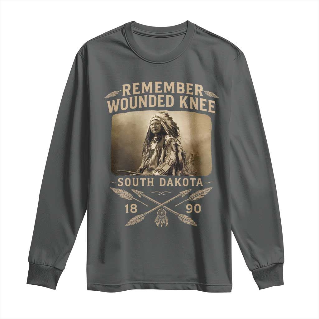 Remember Wounded Knee Long Sleeve Shirt Spotted Elk Lakota Sioux Native American History - Wonder Print Shop