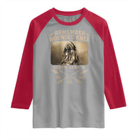 Remember Wounded Knee Raglan Shirt Spotted Elk Lakota Sioux Native American History - Wonder Print Shop
