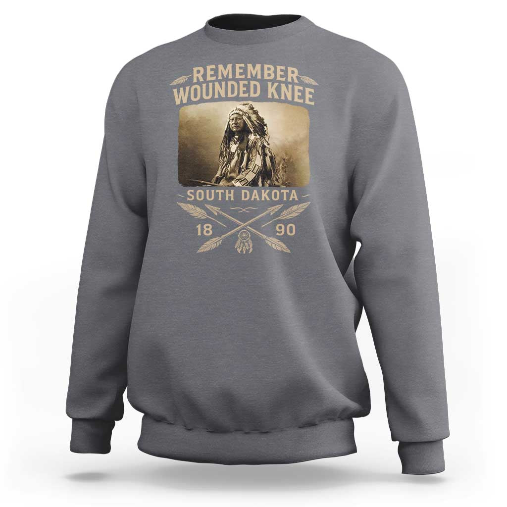 Remember Wounded Knee Sweatshirt Spotted Elk Lakota Sioux Native American History - Wonder Print Shop