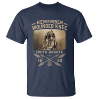 Remember Wounded Knee T Shirt Spotted Elk Lakota Sioux Native American History - Wonder Print Shop