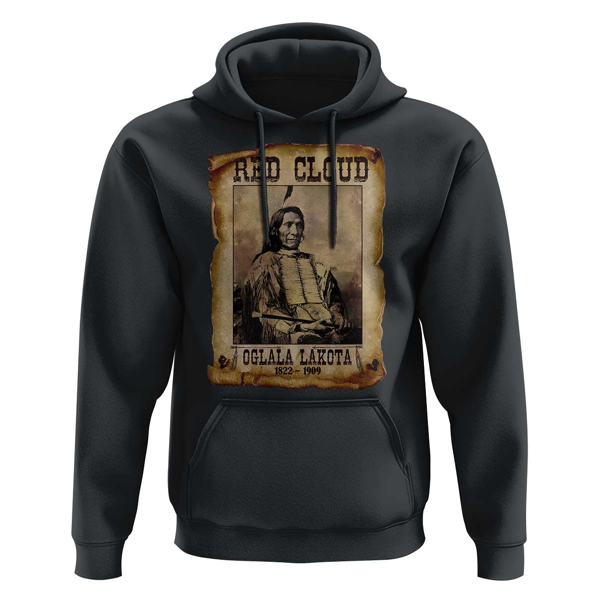Red Cloud Hoodie Oglala Lakota Sioux Native American Chief Warrior History - Wonder Print Shop