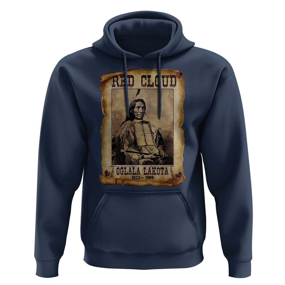 Red Cloud Hoodie Oglala Lakota Sioux Native American Chief Warrior History - Wonder Print Shop