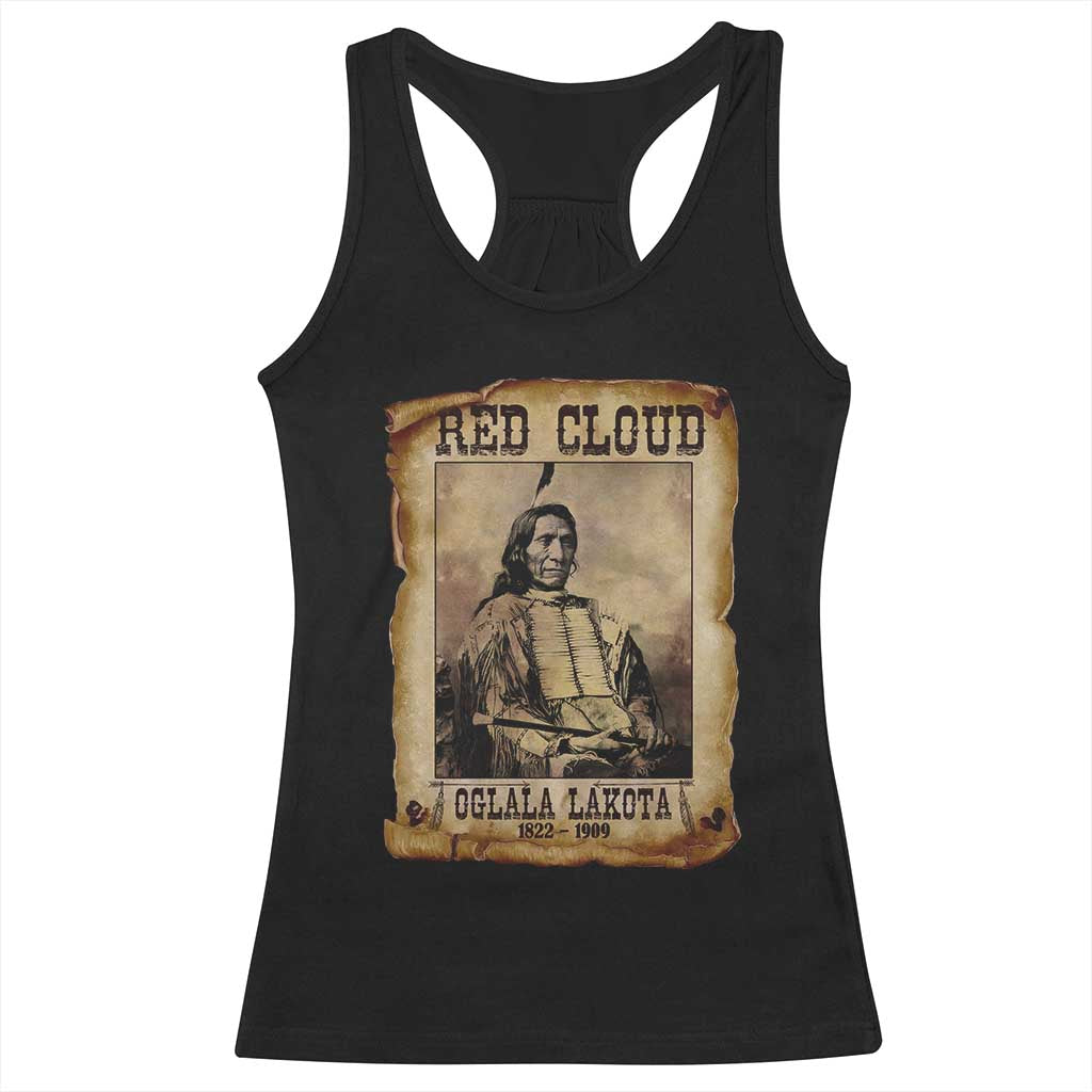 Red Cloud Racerback Tank Top Oglala Lakota Sioux Native American Chief Warrior History - Wonder Print Shop