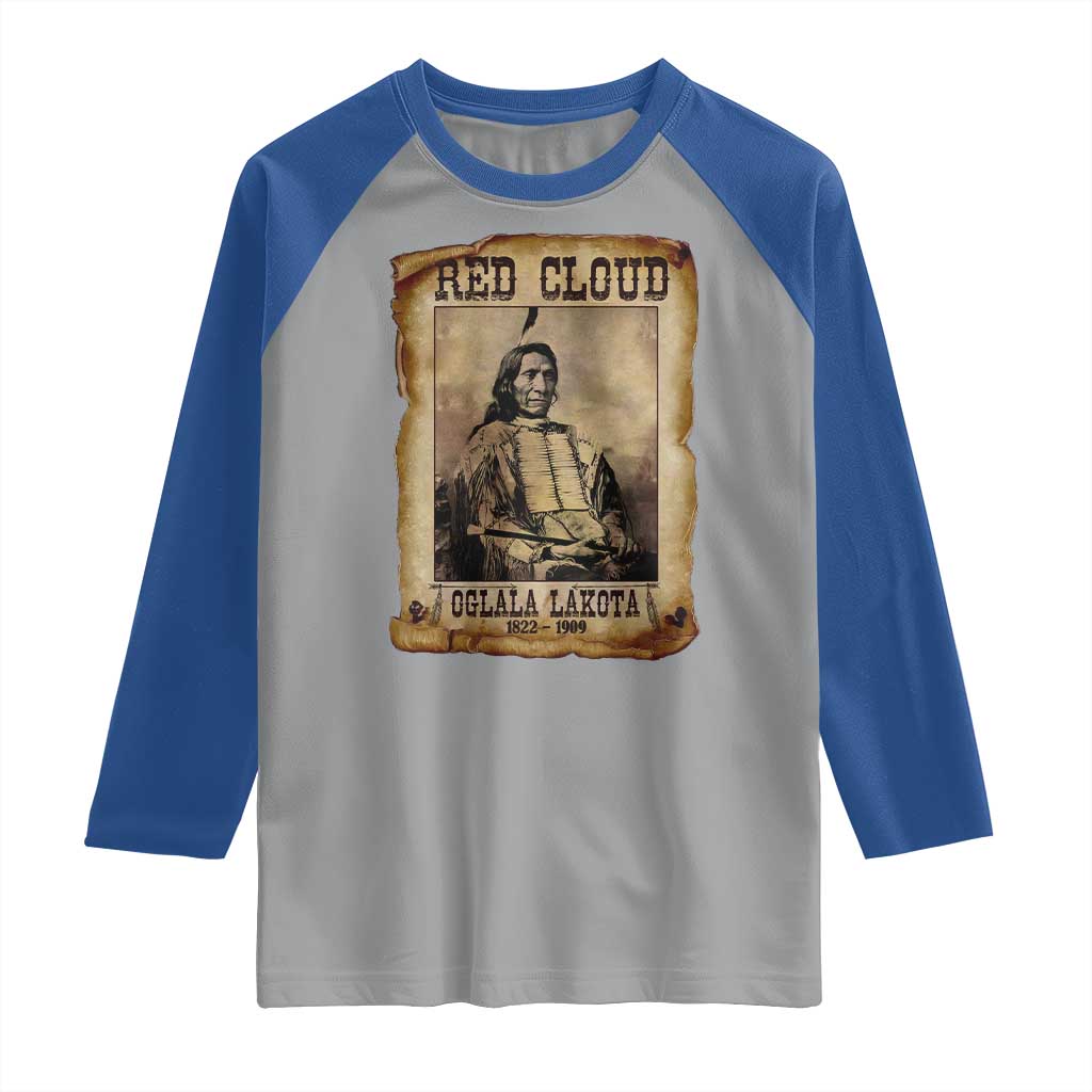 Red Cloud Raglan Shirt Oglala Lakota Sioux Native American Chief Warrior History - Wonder Print Shop