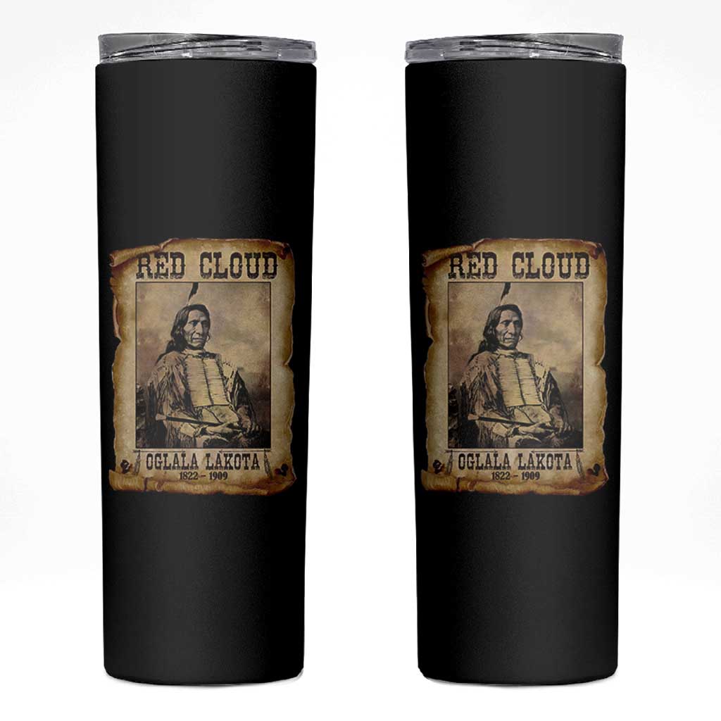 Red Cloud Skinny Tumbler Oglala Lakota Sioux Native American Chief Warrior History - Wonder Print Shop
