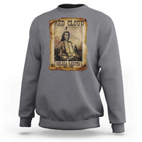 Red Cloud Sweatshirt Oglala Lakota Sioux Native American Chief Warrior History - Wonder Print Shop