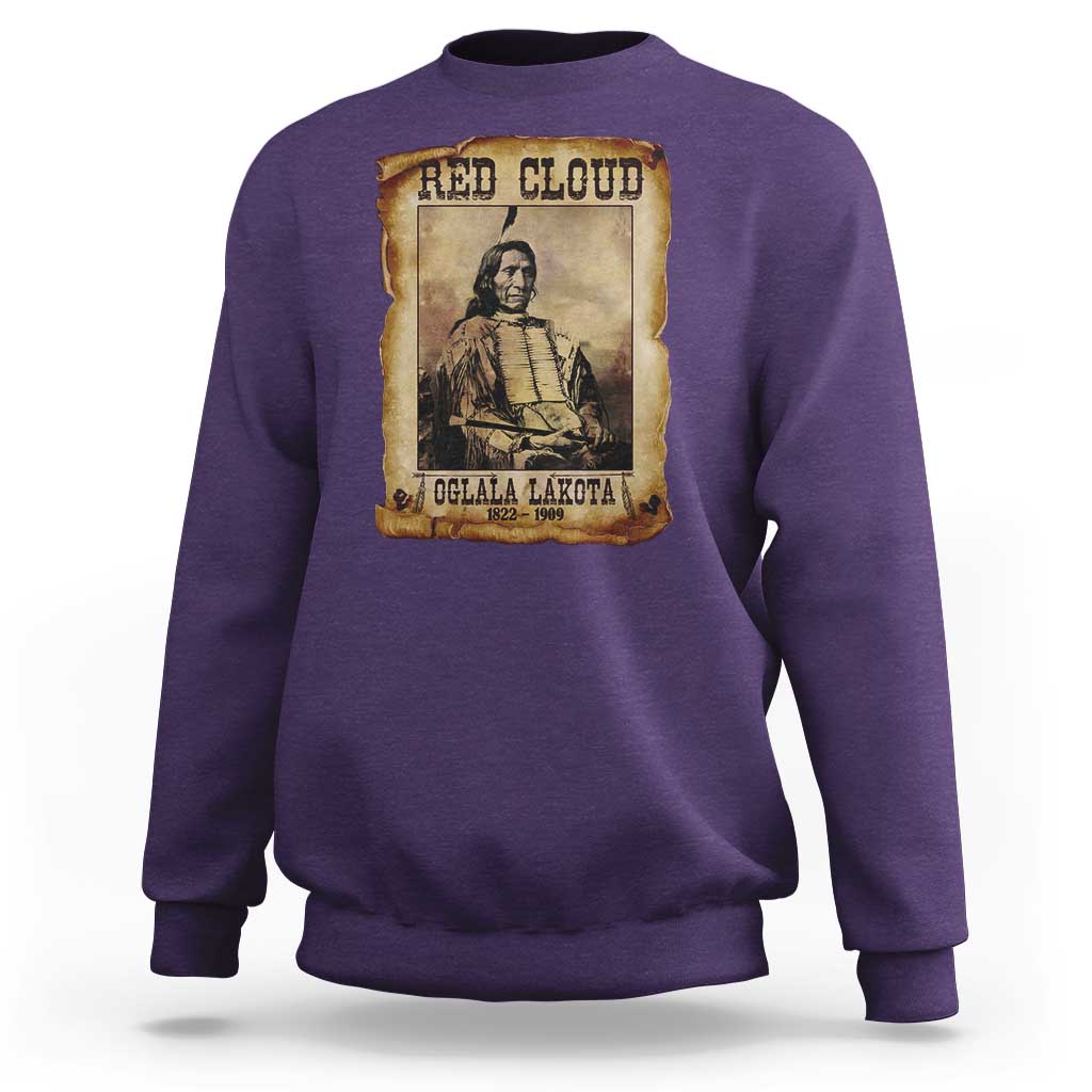 Red Cloud Sweatshirt Oglala Lakota Sioux Native American Chief Warrior History - Wonder Print Shop
