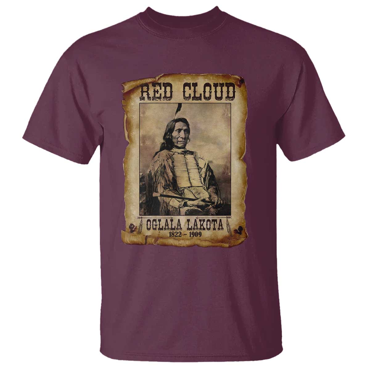 Red Cloud T Shirt Oglala Lakota Sioux Native American Chief Warrior History - Wonder Print Shop
