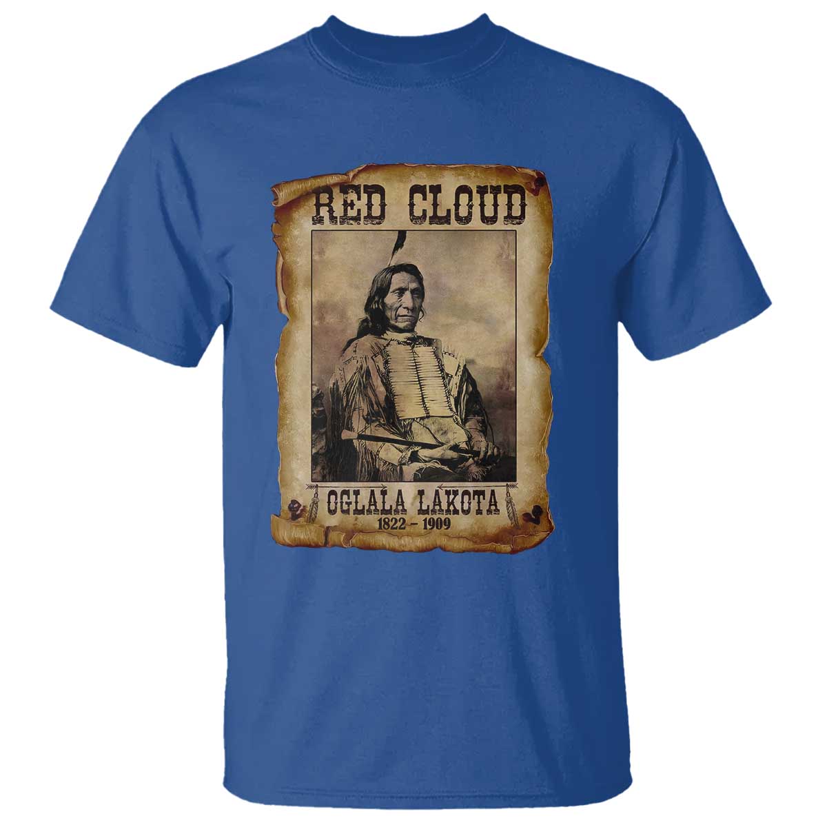 Red Cloud T Shirt Oglala Lakota Sioux Native American Chief Warrior History - Wonder Print Shop