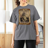 Red Cloud T Shirt For Women Oglala Lakota Sioux Native American Chief Warrior History - Wonder Print Shop