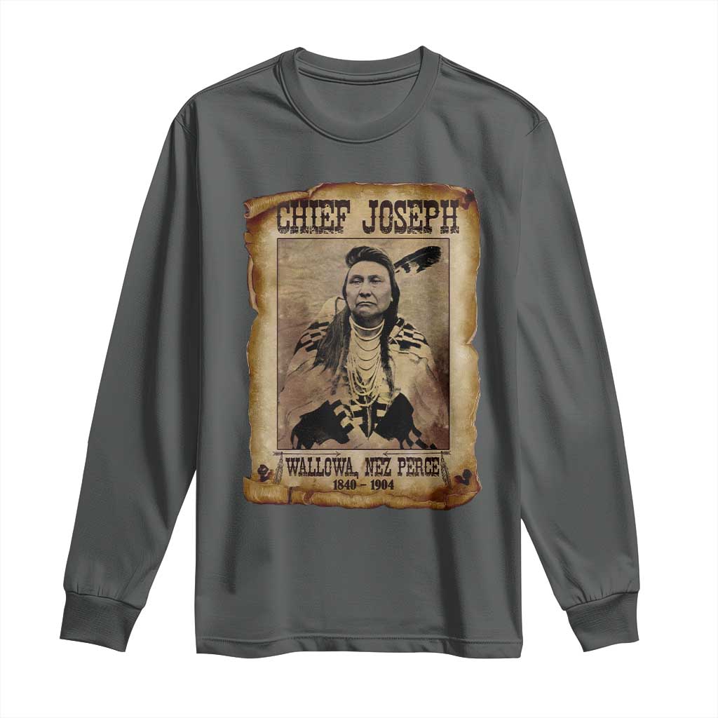 Chief Joseph Long Sleeve Shirt Wallowa Nez Perce Native American Leader History - Wonder Print Shop