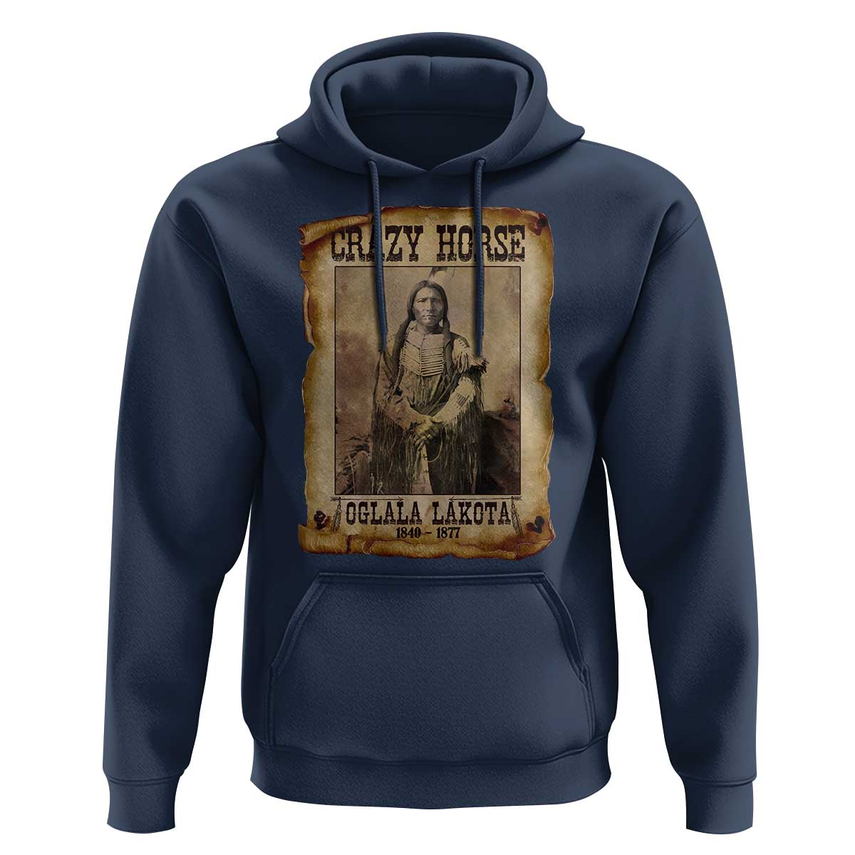 Crazy Horse Hoodie Legendary Oglala Sioux Lakota Leader Native American Indian - Wonder Print Shop