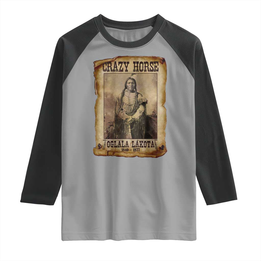 Crazy Horse Raglan Shirt Legendary Oglala Sioux Lakota Leader Native American Indian - Wonder Print Shop