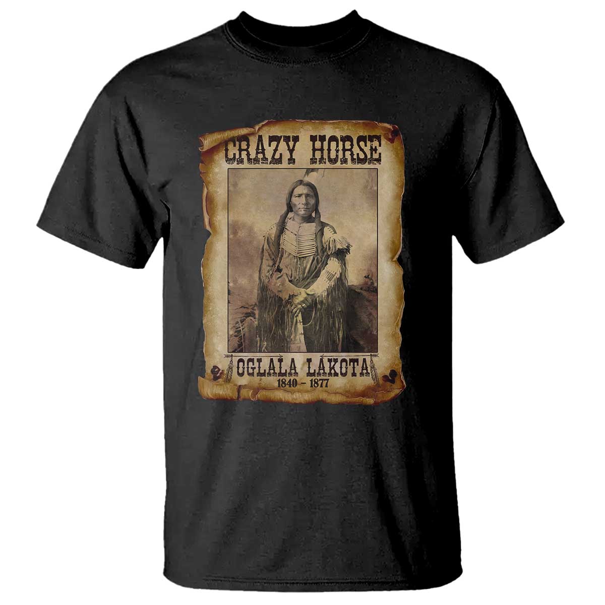 Crazy Horse T Shirt Legendary Oglala Sioux Lakota Leader Native American Indian - Wonder Print Shop