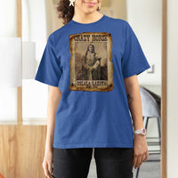Crazy Horse T Shirt For Women Legendary Oglala Sioux Lakota Leader Native American Indian - Wonder Print Shop
