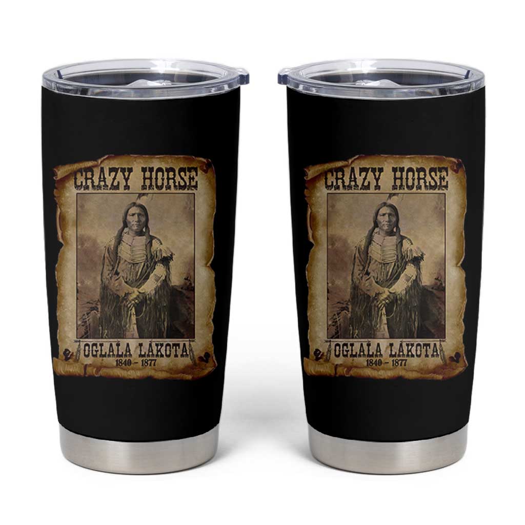 Crazy Horse Tumbler Cup Legendary Oglala Sioux Lakota Leader Native American Indian - Wonder Print Shop