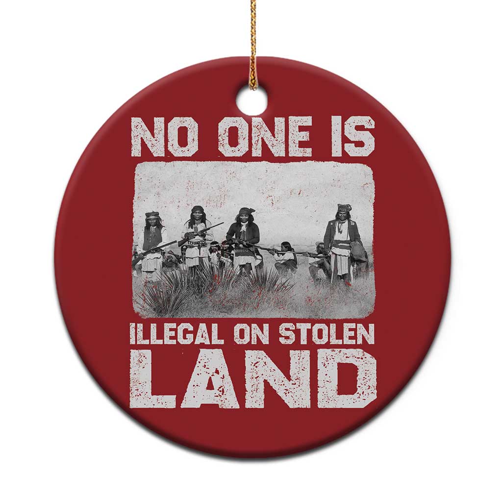 No One Is Illegal On Stolen Land Christmas Ornament Native Tribe Indigenous People - Wonder Print Shop