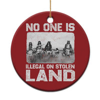 No One Is Illegal On Stolen Land Christmas Ornament Native Tribe Indigenous People - Wonder Print Shop