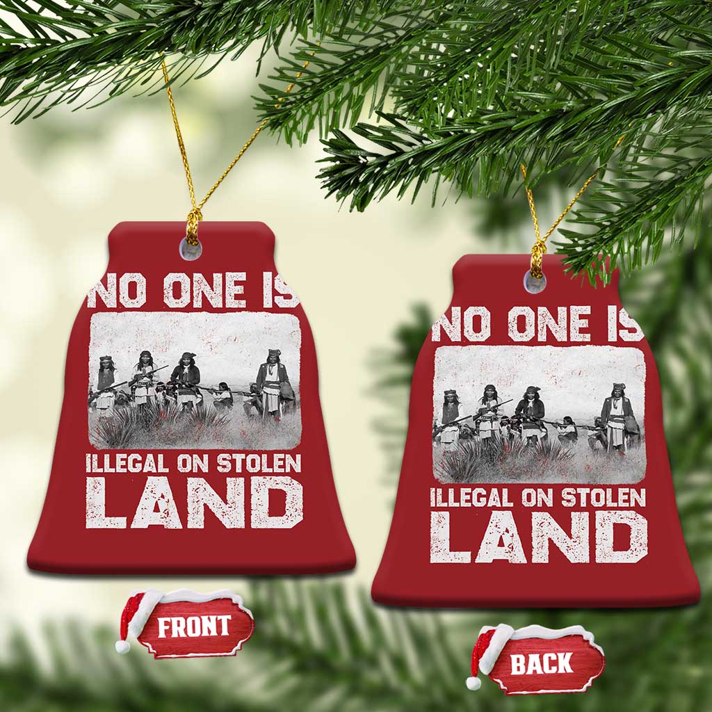 No One Is Illegal On Stolen Land Christmas Ornament Native Tribe Indigenous People - Wonder Print Shop
