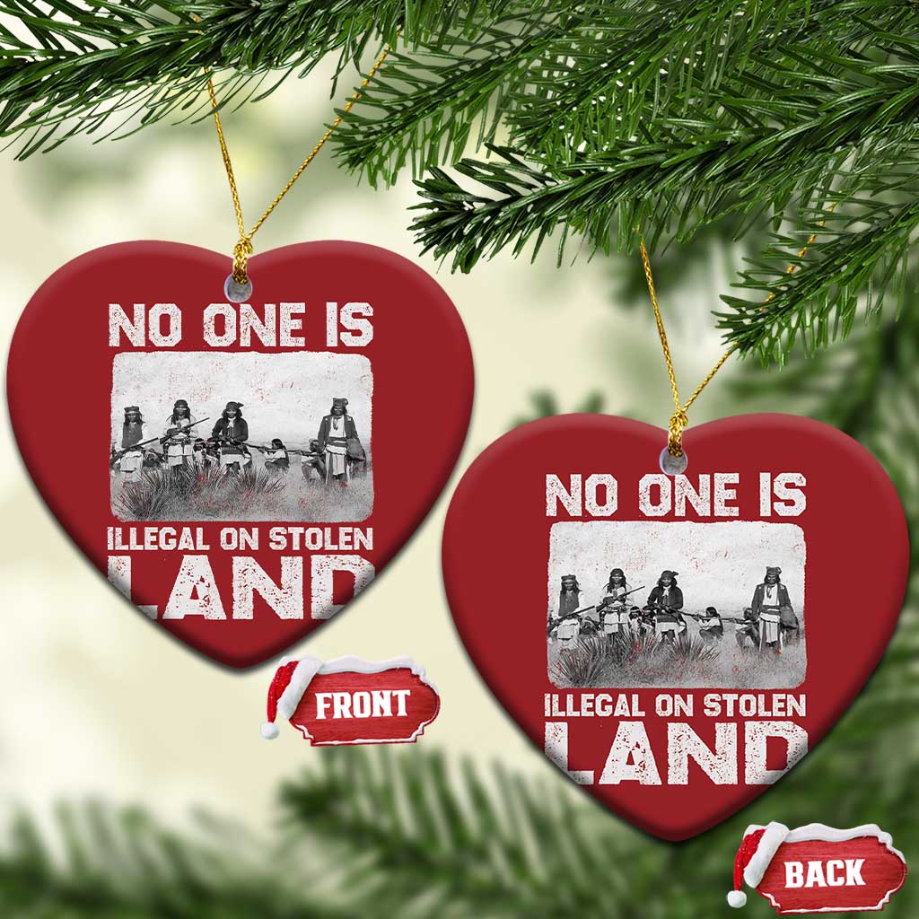 No One Is Illegal On Stolen Land Christmas Ornament Native Tribe Indigenous People - Wonder Print Shop